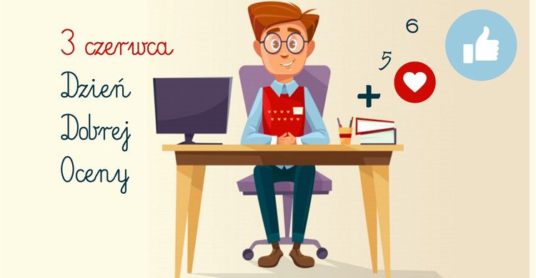 3 czerwca - Dzień Dobrej Oceny - zdjęcie