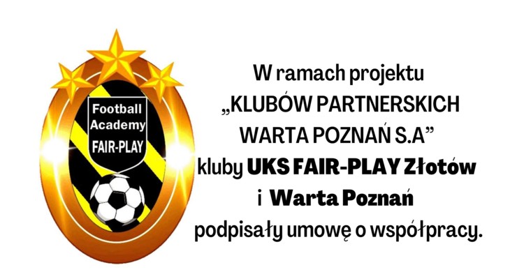 Kluby UKS FAIR-PLAY Złotów i Warta Poznań podpisały umowę o współpracy - zdjęcie