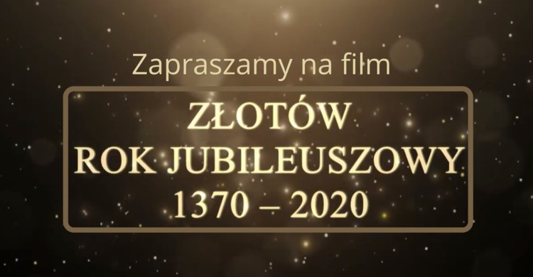Złotów Rok Jubileuszowy: 1370 - 2020 - zdjęcie