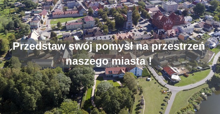 Przedstaw swój pomysł na przestrzeń naszego miasta ! - zdjęcie