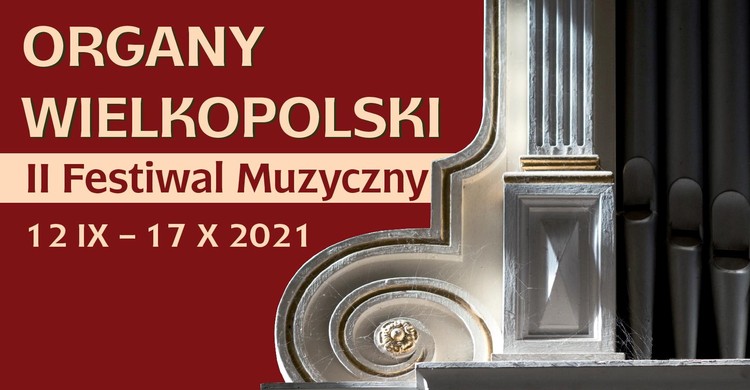 Organy Wielkopolski - II Festiwal Muzyczny - zdjęcie