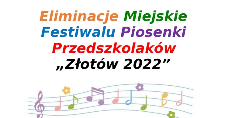 Eliminacje Miejskie  Festiwalu Piosenki Przedszkolaków  „Złotów 2022” - zdjęcie