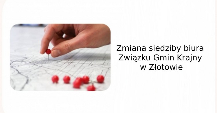 Zmiana siedziby biura Związku Gmin Krajny - zdjęcie