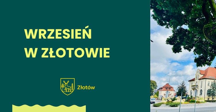 Wrzesień w Złotowie – sprawdź, co przed nami! - zdjęcie