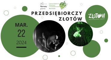 Przedsiębiorczy Złotów - podsumowanie wydarzenia