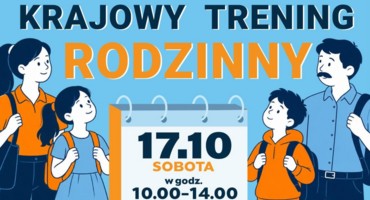 KRAJOWY TRENING RODZINNY W ZŁOTOWIE! ZAPRASZAMY CAŁE RODZINY!